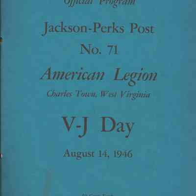 Official program: Jackson-Perks Post, No. 71, American Legion, V-J Day, August 14, 1946