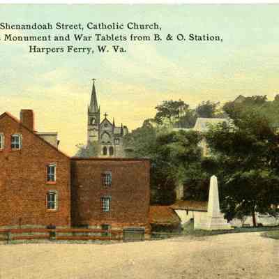 Shenandoah Street, Catholic Church, John Brown's Monument and War Tablets from B. & O. Station, Harpers Ferry, W. Va.
