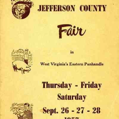Fifth Annual Jefferson County Fair in West Virginia's Eastern Panhandle Thursday, Friday & Saturday, Sept. 26 - 27 - 28, 1957