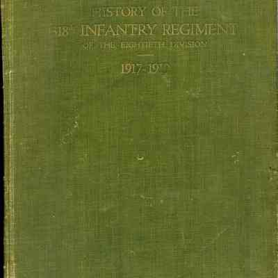 History of the 318th Infantry Regiment of the Eightieth Division 1917-1919