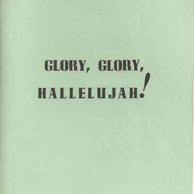 Glory Glory Hallelujah!