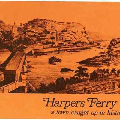 Harpers Ferry: A Town Caught up in History