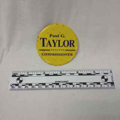 Paul G. Taylor campaign button