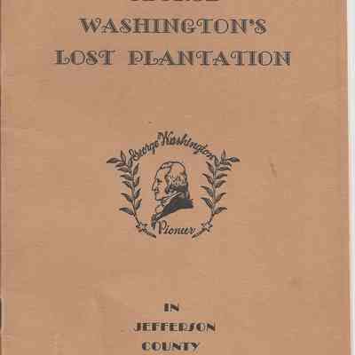 George Washington's Lost Plantation