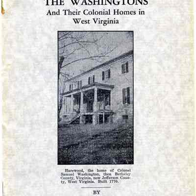Washingtons and Their Colonial Homes in West Virginia, The