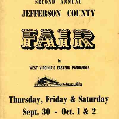 Second Annual Jefferson County Fair in West Virginia's Eastern Panhandle Thursday, Friday & Saturday, Sept. 30 - Oct. 1 & 2, 1954