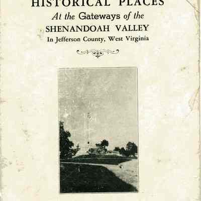 Historical Places at the Gateways of the Shenandoah Valley in Jefferson County, West Virginia