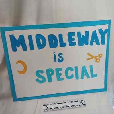 "Middleway is Special" Sign