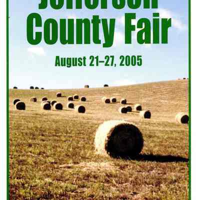 53rd Annual Jefferson County Fair August 21 - 27, 2005