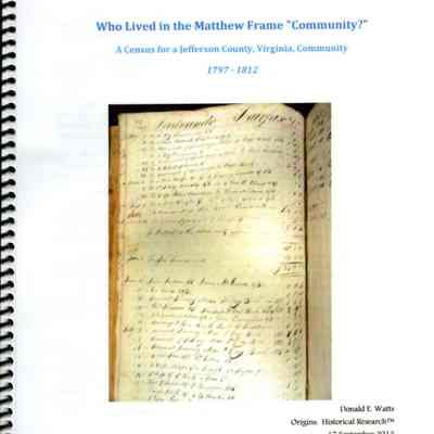 Who Lived in the Matthew Frame "Community?" A Census for a Jefferson County, Virginia, Community