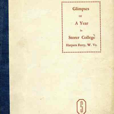 Glimpses of a Year in Storer College Harpers Ferry, W. Va.