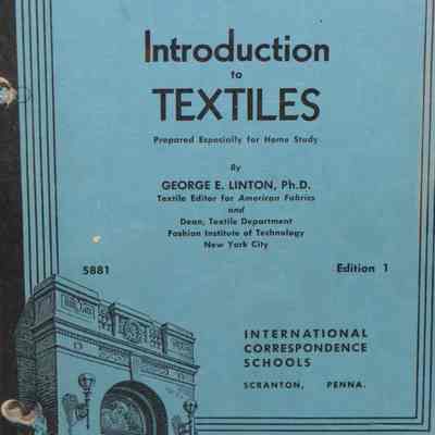 Introduction to textiles: 5881 / By George E. Linton.