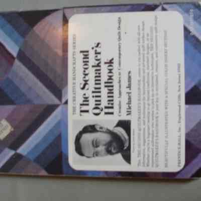 The Second Quiltmaker's Handbook