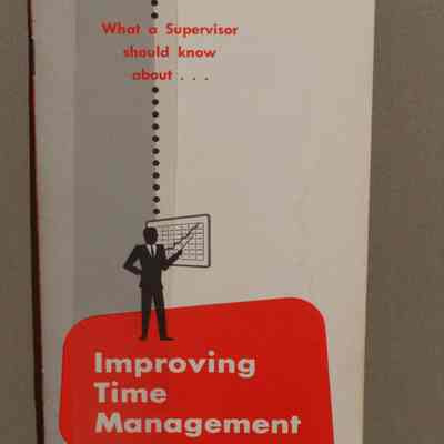 What a supervisor should know about : Improving time management.