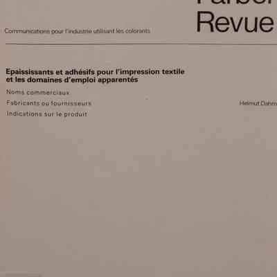 Edition Speciale : Communications pour l'industrie utilisant les colorants / Dahm Helmut.