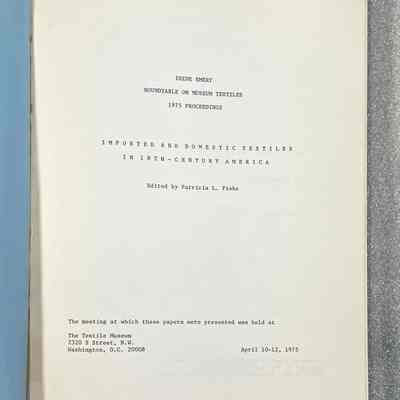 1975 Proceedings: Imported and Domestic Textiles in Eighteenth-Century America - Inside Title Page