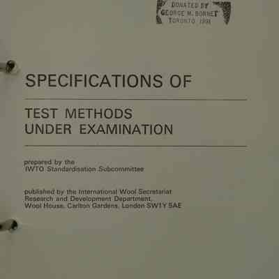 Specifications prepared by the sub-committee for test methods and values adopted by the I.W.T.O. technical committee.