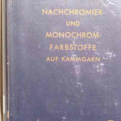 Nachchromier- und monochrom-farbstoffe auf kammgarn.