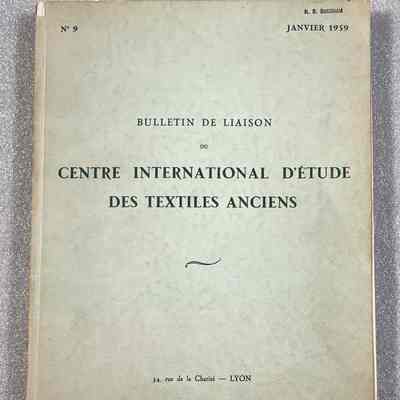 Bulletin De Liaison Du Centre International D'Étude Des Textiles Anciens