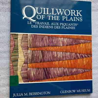 Quillwork of the Plains