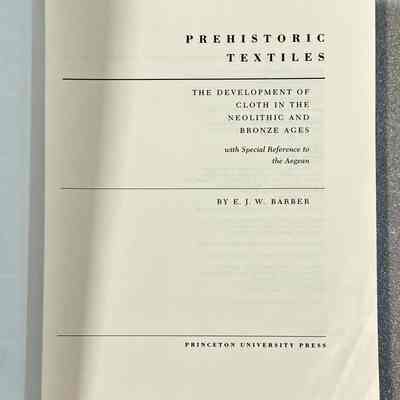 Prehistoric Textiles - Inside Title Page