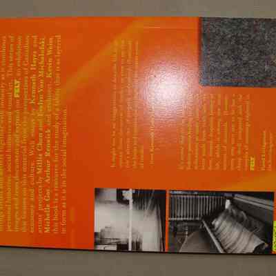 Felt: Social History, Technical Process, Artists' Projects