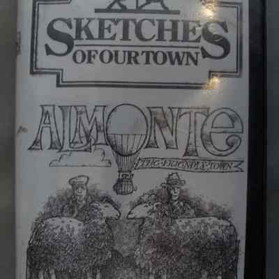 Sketches of our town : Almonte, the friendly town.