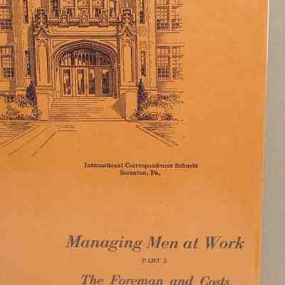 Managing men at work : The foreman and costs, 5273E, Part 5 / By Gorton James, C.E. Johnston.
