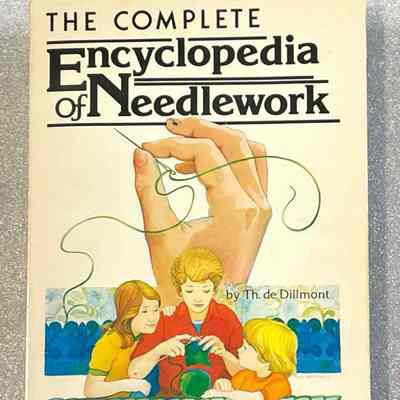 The Complete Encyclopedia of Needlework