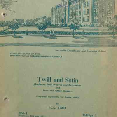 Twill and satin : 506-1, Replace 506 and 507 / By I.C.S. Staff.