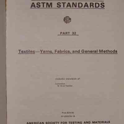 1974 book of ASTM standards : Part 32: Textiles-yarns, fabrics, and general method.