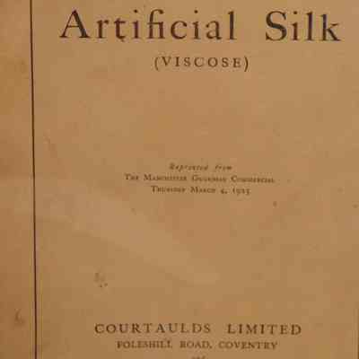 Artificial silk (viscose) / Reprinted from The Manchester Guardian Commerical.