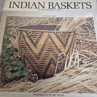 Indian Baskets of the Northwest Coast