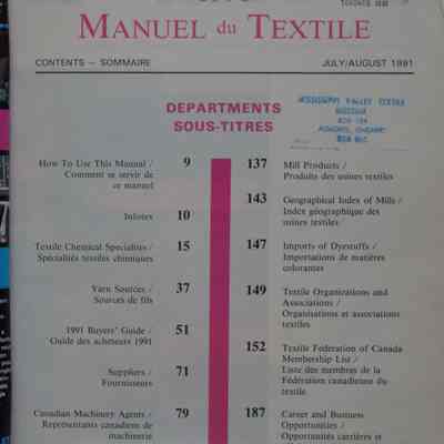 Textile Manual 1991 : Canadian Textile Journal, July/August 1991.