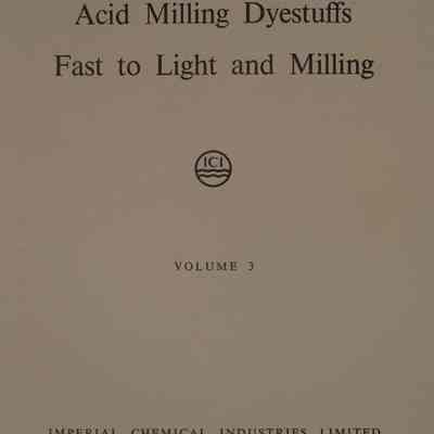 Wool Slubbing : Vol. 3 Acid milling dyestuffs fast to light milling.