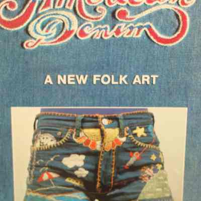 American denim : A new folk art / Presented by Richard M. Owens and Tony Lance; text by Peter Beagle; Photographs by Baron Wolma and the denim artist.