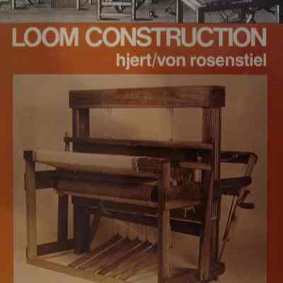 Loom Construction / by Jeri Hjert and Paul von Rosenstiel.