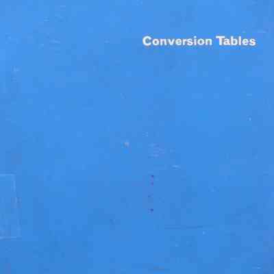 Conversion Tables.