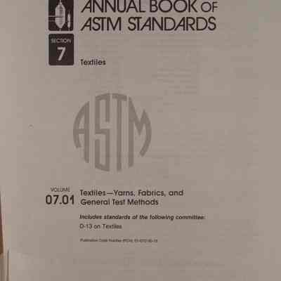 1990 annual book of ASTM standards : Vol 07.01, Textiles (I): D 76-D3219.