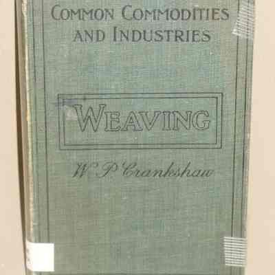 Weaving / by W.P. Crankshaw.