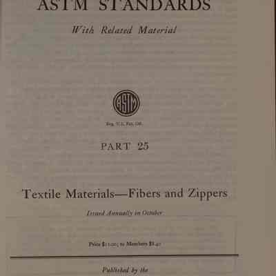 1966 Book of ASTM Standards : Part 25: Textile materials-fibers, zippers.