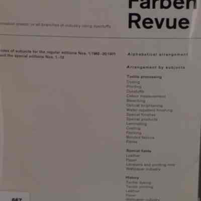 Bayer Farben Revue information sheets for all branches of industry using dyestuffs : Index of subjects for the regular editions Nos. 1/1962-20/1971 and the special editions Nos. 1-12.