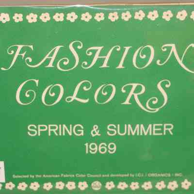 Fashion Colors : Spring & Summer 1969.