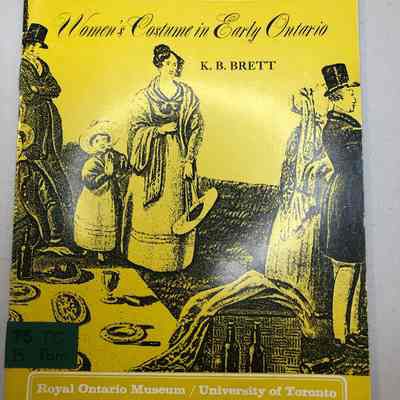 "Women's Costume in Early Ontario"