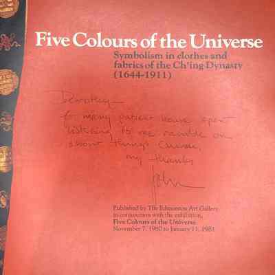 “Five Colours of the Universe: Symbolism in clothes and fabrics of the Ch’ing Dynasty (1644-1911)”