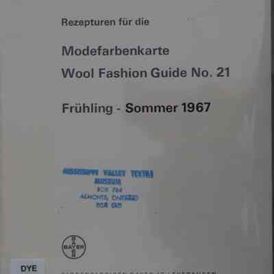 Rezepturen fur die modefarbenkarte wool fashion guide no. 21 : Fruhling-Sommer 1967.