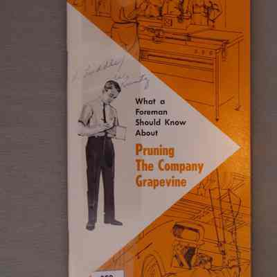 What a foreman should know about : Pruning the company grapevine / By Ken Allen.