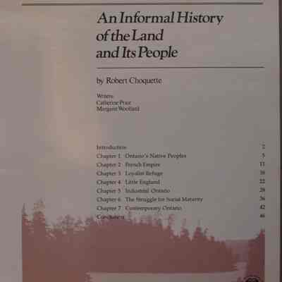 Ontario : An informal history of the land and its people / By Robert Choquette, Writers: Catherine Price, Margaret Wollard.
