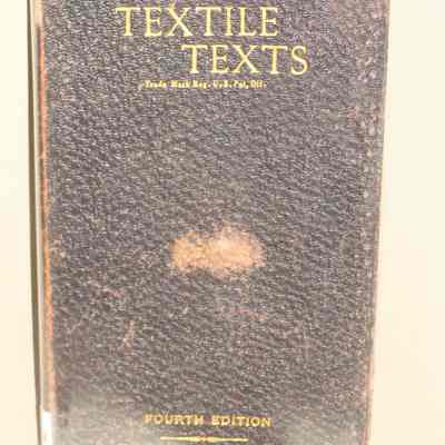 Textile texts for cotton manufacturers : Including special articles on carding, spinning, spooling, warping, dyeing, reeling, twisting, and weaving.