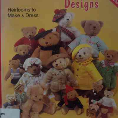 Classic teddy bear designs : heirlooms to make and dress / by Estelle Ansley Worrell ; photography by Norman Worrell and Bill Lafevor.
